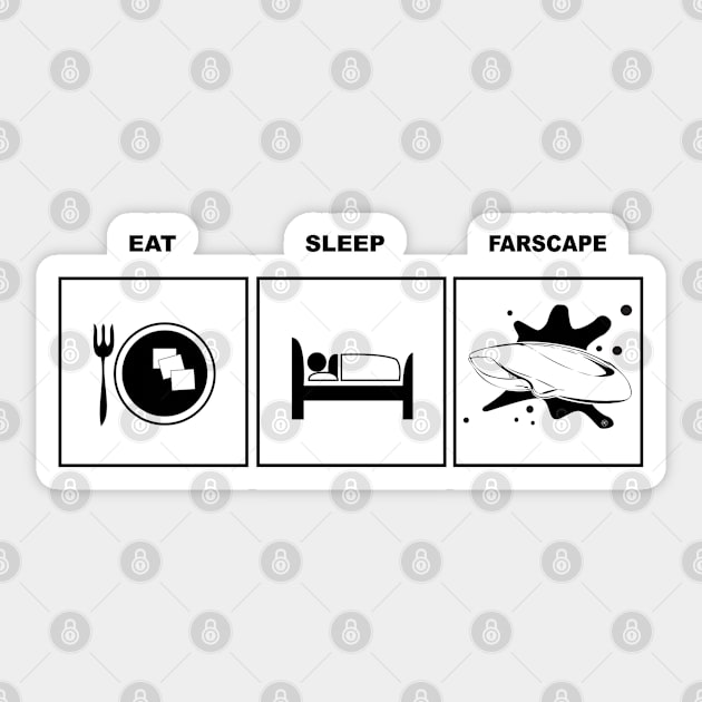 Eat, Sleep, Farscape Sticker by spritelady
